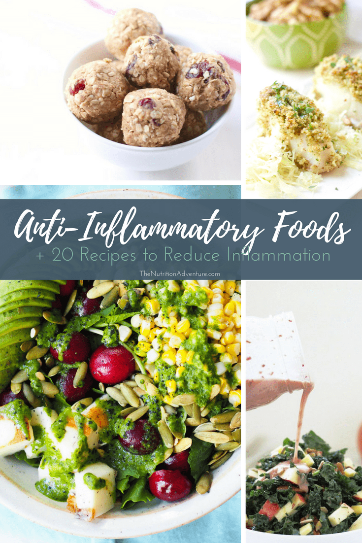Anti-Inflammatory Foods + 20 Recipes to Reduce Inflammation | The Nutrition Adventure