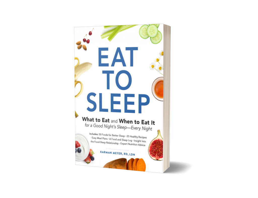 Eat To Sleep--What To Eat & When To Eat It for a Good Night's Sleep